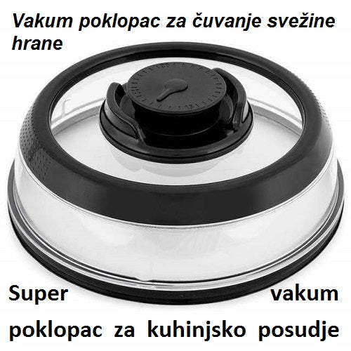 SVETSKI HIT Vakum poklopac za čuvanje svežine hrane - Image 5
